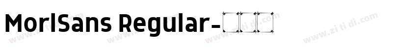 MorlSans Regular字体转换